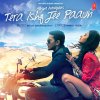Aditya Narayan - Album Tera Ishq Jee Paaun