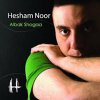 Hesham Noor - Album Albak Shogaa