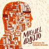 Miguel Araujo - Album Crónicas Da Cidade Grande