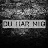 Nixen - Album Du Har Mig