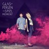 Glasperlenspiel - Album Moment