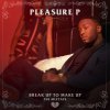 Pleasure P - Album Break Up To Make Up