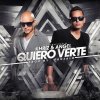 Angel y Khriz - Album Quiero Verte