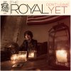 The Royal - Album Don't Leave Yet