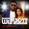 Wizboyy Ofuasia feat. Teeyah - Album Lovinjitis (Remix) - Single