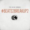 Poo Bear - Album #Beats2BreakUp2