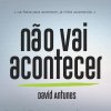 David Antunes - Album Não Vai Acontecer