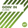 MC Joe & The Vanillas - Album Goin' In (R.N. Remix) - Single (R.N. Remix)