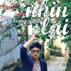 Trung Quan Idol - Album Nhin Lai Single