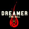 Fire Ball - Album Dreamer