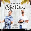 Alkilados - Album Chillax - Single