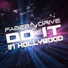 Faber Drive - Album Do It In Hollywood