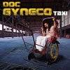 Doc Gyneco - Album Taxi