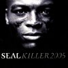 Seal - Album Killer 2005