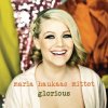 Maria Haukaas Mittet - Album Glorious