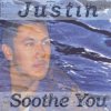 Justin - Album Soothe You