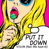 키썸 - Album Put It Down