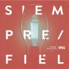 Ciudad en Lo Alto - Album Siempre Fiel
