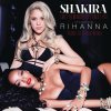 Shakira feat. Rihanna - Album Can't Remember to Forget You [Fedde Le Grand Remix]