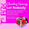 Chantay Savage - Album Let Nobody