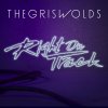 The Griswolds - Album Right On Track