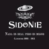 Sidonie - Album Nada Es Real Pero Es Mejor (Canciones 2005-2011)