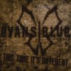 Evans Blue - Album This Time It's Different (OFFICIAL Radio Mix) - Single