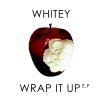 Whitey - Album Wrap It Up