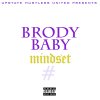 Mindset - Album Brody Baby