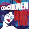 Osmo - Album Rubba Dubba Love