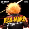 Jean-Marc - Album Jt'emmerde (Jeff Panacloc présente)