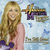 Hannah Montana - Album I'm Still Good