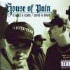 House of Pain - Album It Ain’t a Crime / Word Is Bond