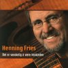 Henning Fries - Album Det er vanskelig å være beskjeden