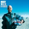 Moby - Album 18 & 18 B-Sides