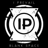 I Prevail - Album Blank Space