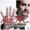 Alex C. - Album Love in the Morning (My Sex.O.S.) [Remixes]