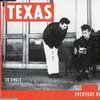 Texas - Album Everyday Now