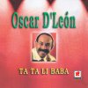 Oscar D'León - Album Ta Ta Li Baba