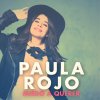 Paula Rojo - Album Miedo a Querer