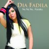 Dia Fadila - Album Na Na Na... Kataku