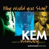 Kem - Album Why Would You Stay