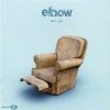 Elbow - Album Not a Job