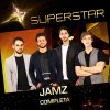 Jamz - Album Completa (Superstar)