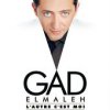 Gad Elmaleh - Album Gad Elmaleh, L'autre c'est moi