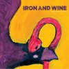 Iron & Wine - Album The Boy With The Coin