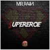 Mr Rain - Album Supereroe