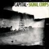 Capital - Album Signal Corps