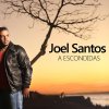 Joel Santos - Album A Escondidas