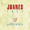 Juanes - Album Tres